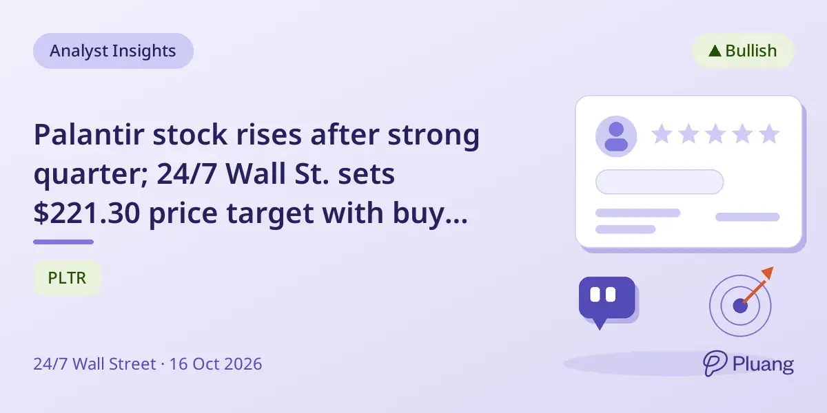 Palantir stock rises after strong quarter; 24/7 Wall St. sets $221.30 price target with buy rating.