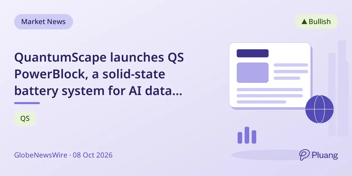 QuantumScape launches QS PowerBlock, a solid-state battery system for AI data centers with 4x power density and 5x runtime.