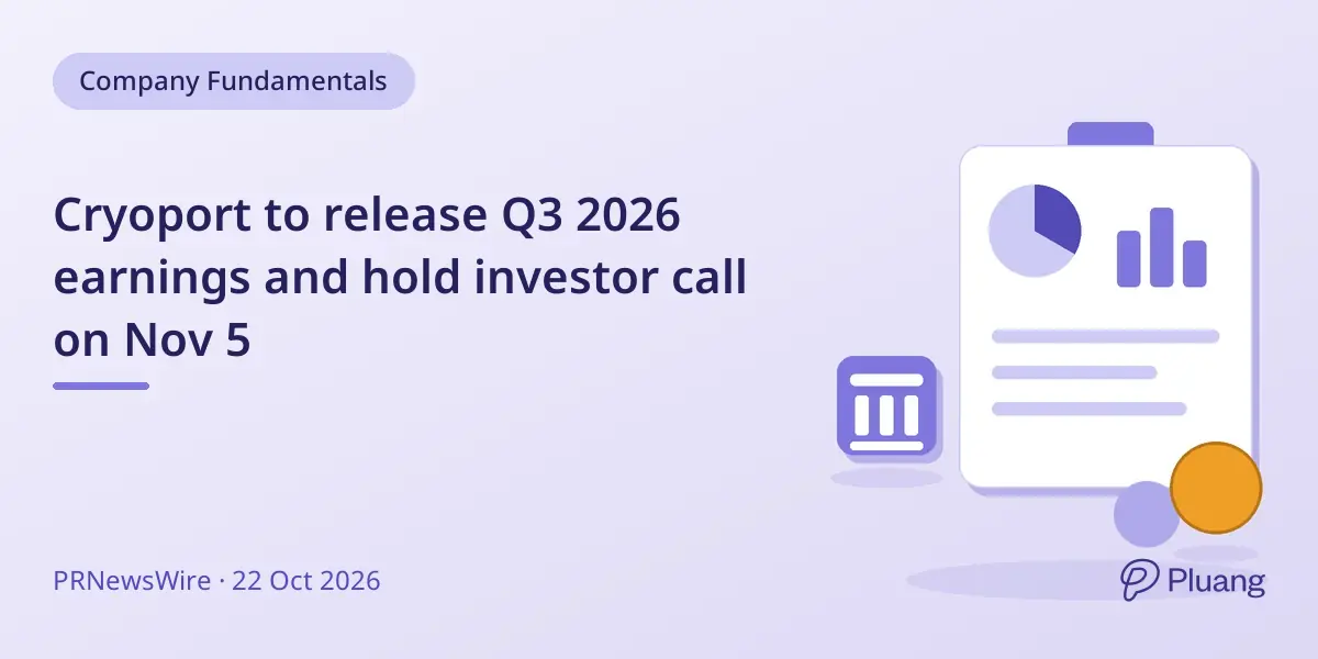 Cryoport to release Q3 2026 earnings and hold investor call on Nov 5