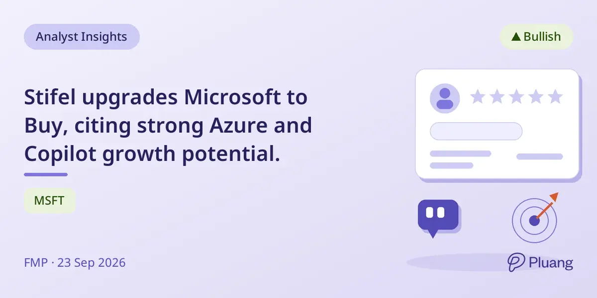 Stifel upgrades Microsoft to Buy, citing strong Azure and Copilot growth potential.