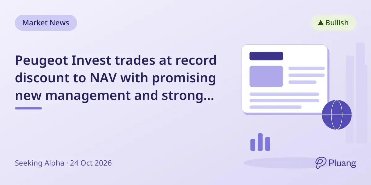 Peugeot Invest trades at record discount to NAV with promising new management and strong dividend yield.