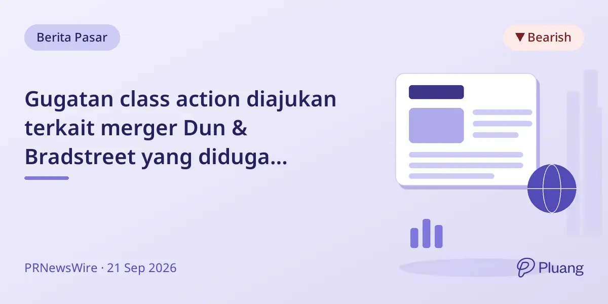 Gugatan class action diajukan terkait merger Dun & Bradstreet yang diduga menyesatkan pemegang saham.