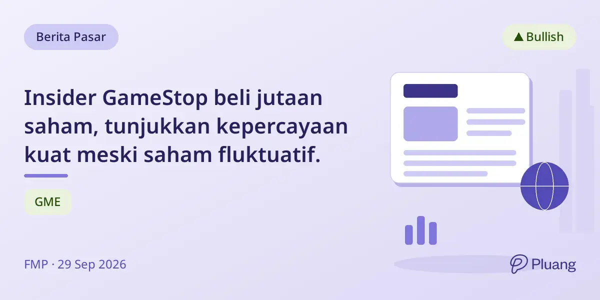 Insider GameStop beli jutaan saham, tunjukkan kepercayaan kuat meski saham fluktuatif.