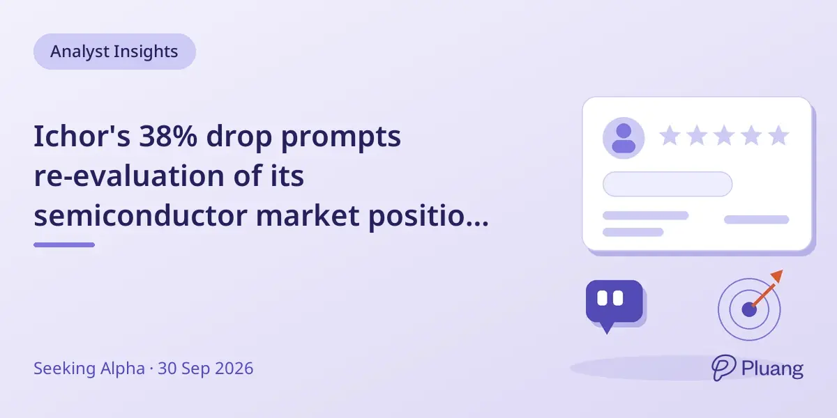 Ichor's 38% drop prompts re-evaluation of its semiconductor market position amid shifting demand and capex.