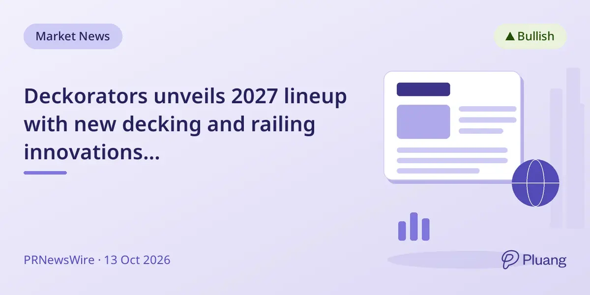 Deckorators unveils 2027 lineup with new decking and railing innovations post-MoistureShield acquisition