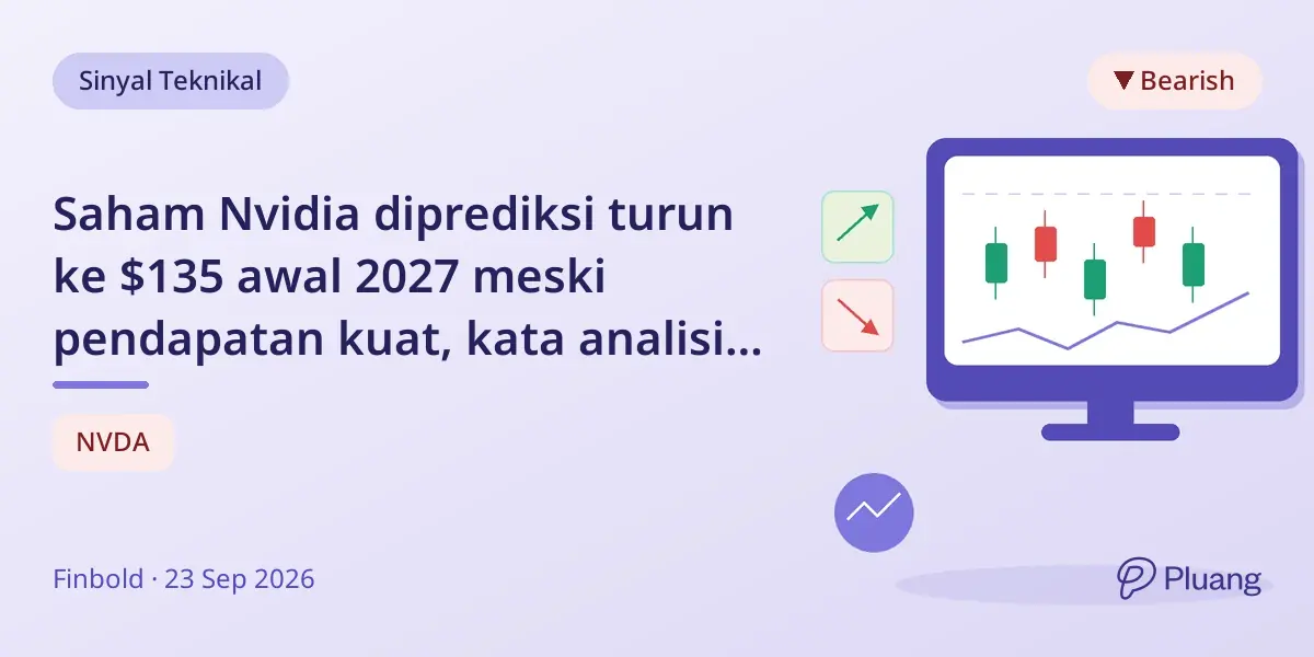 Saham Nvidia diprediksi turun ke $135 awal 2027 meski pendapatan kuat, kata analisis teknikal.