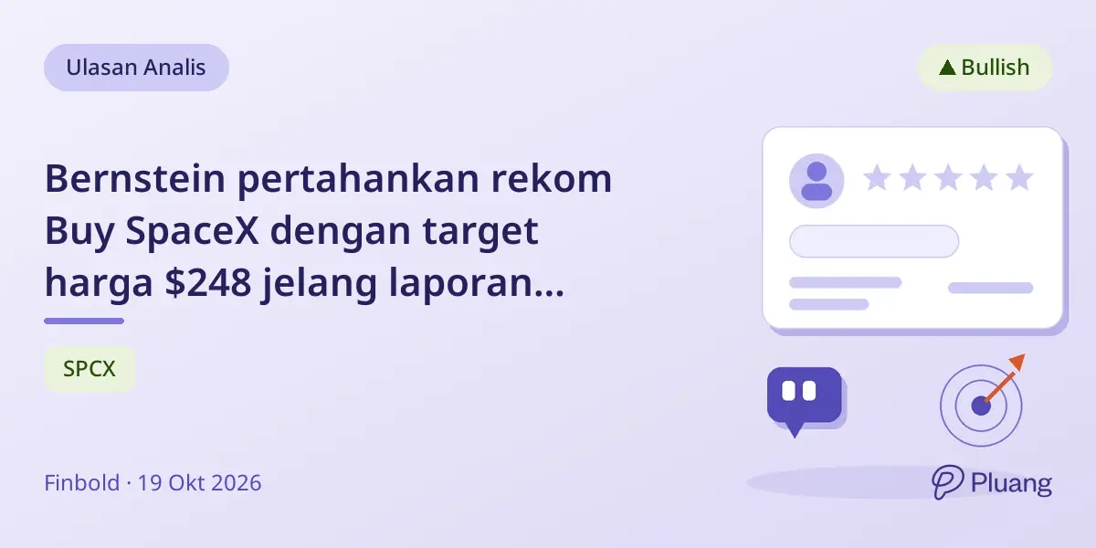 Bernstein pertahankan rekom Buy SpaceX dengan target harga $248 jelang laporan keuangan Q3, dorong optimisme pertumbuhan.