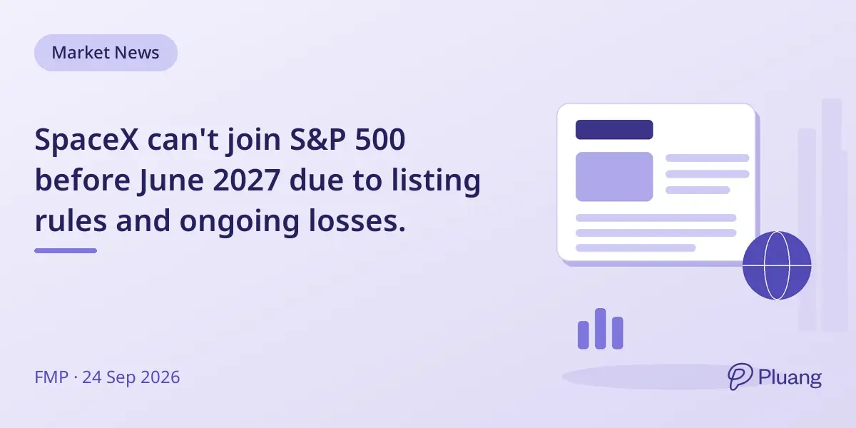 SpaceX can't join S&P 500 before June 2027 due to listing rules and ongoing losses.