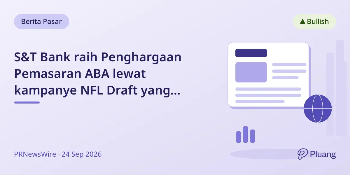 S&T Bank raih Penghargaan Pemasaran ABA lewat kampanye NFL Draft yang tingkatkan kesadaran merek.