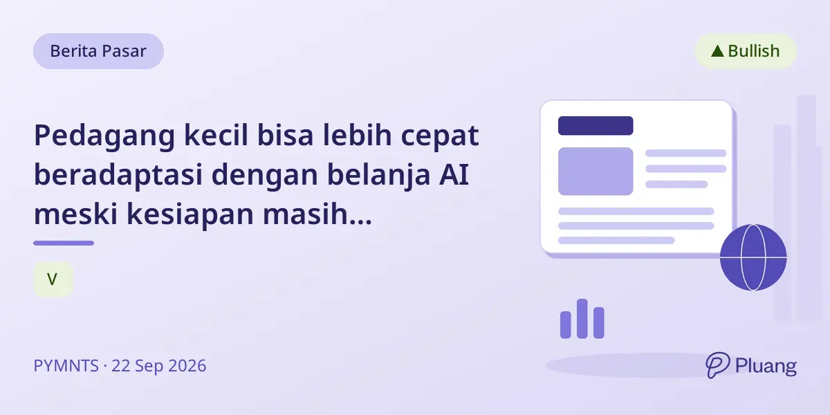 Pedagang kecil bisa lebih cepat beradaptasi dengan belanja AI meski kesiapan masih tertinggal, kata laporan Visa.