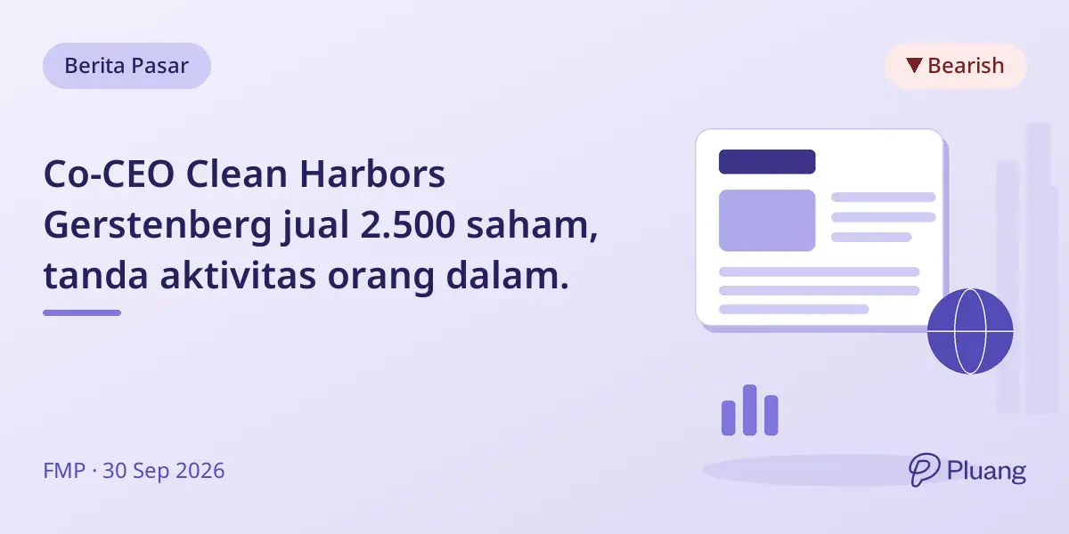 Co-CEO Clean Harbors Gerstenberg jual 2.500 saham, tanda aktivitas orang dalam.