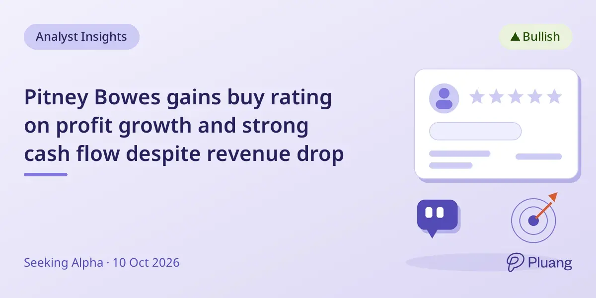 Pitney Bowes gains buy rating on profit growth and strong cash flow despite revenue drop