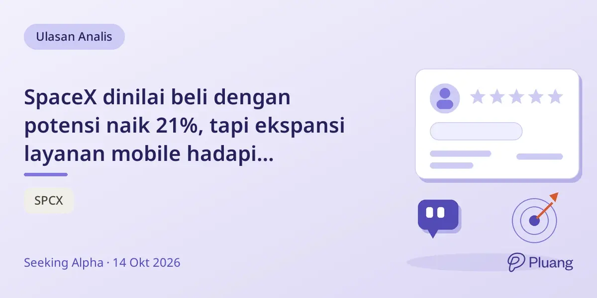 SpaceX dinilai beli dengan potensi naik 21%, tapi ekspansi layanan mobile hadapi tantangan besar.