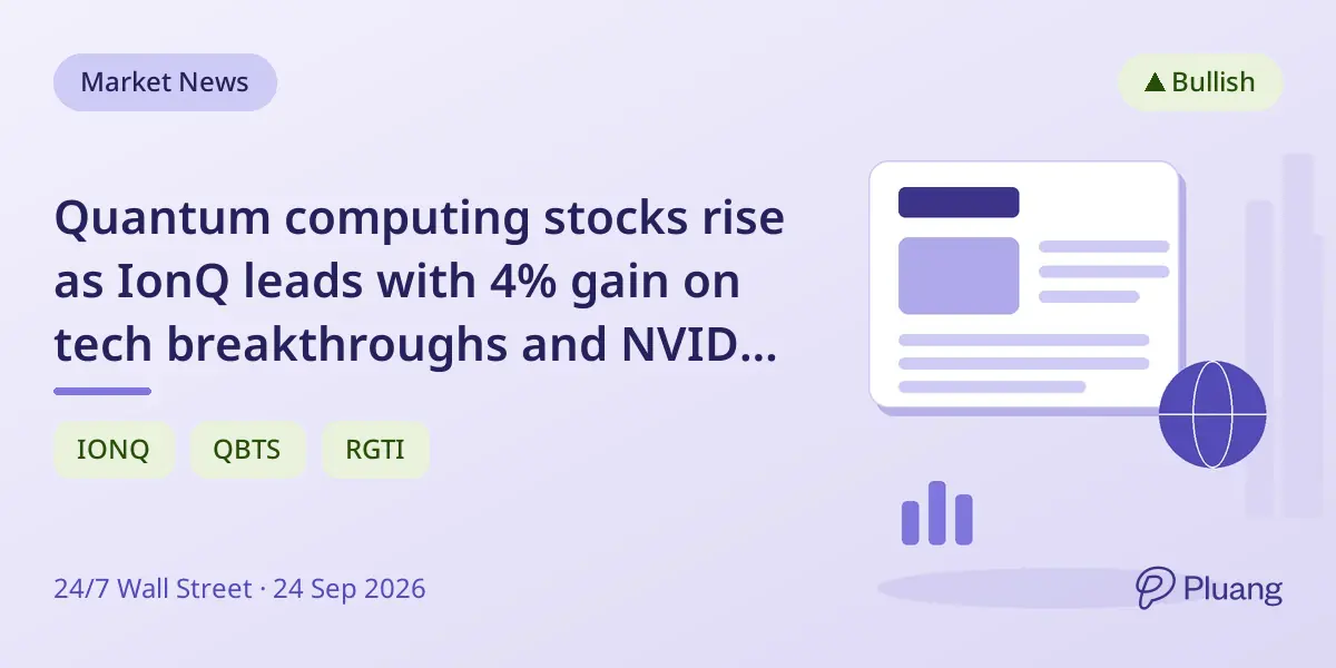 Quantum computing stocks rise as IonQ leads with 4% gain on tech breakthroughs and NVIDIA partnership.