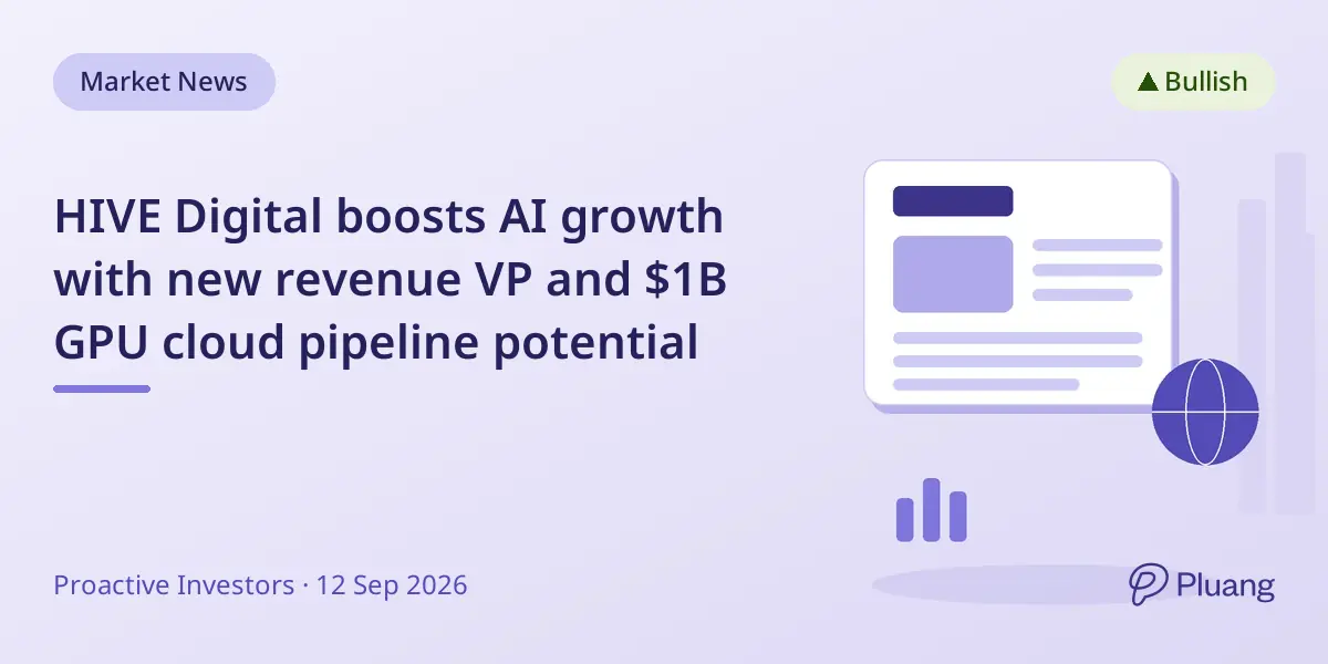 HIVE Digital boosts AI growth with new revenue VP and $1B GPU cloud pipeline potential
