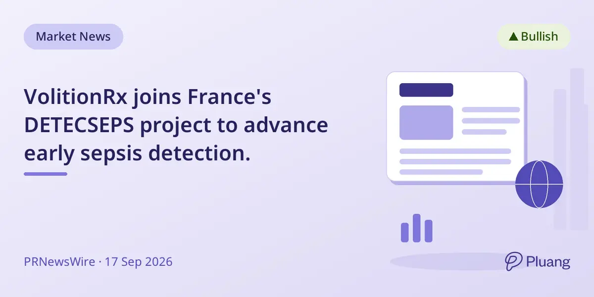 VolitionRx joins France's DETECSEPS project to advance early sepsis detection.