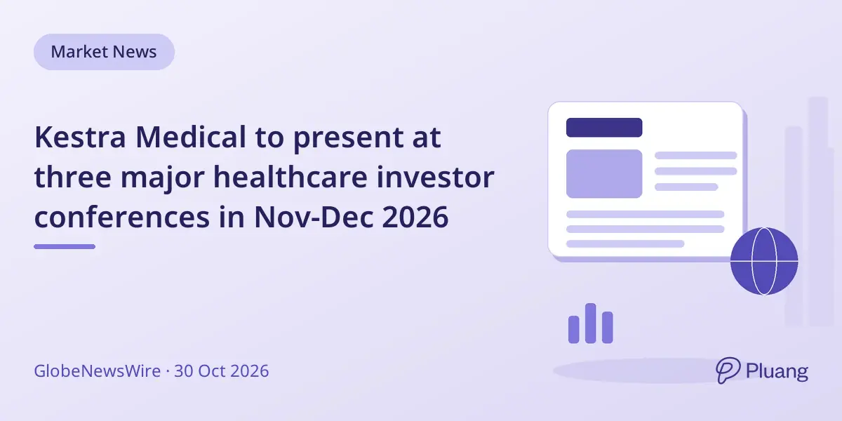 Kestra Medical to present at three major healthcare investor conferences in Nov-Dec 2026