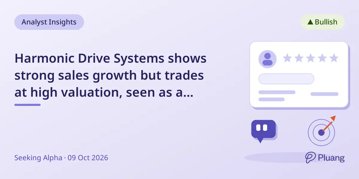 Harmonic Drive Systems shows strong sales growth but trades at high valuation, seen as a speculative long-term buy.