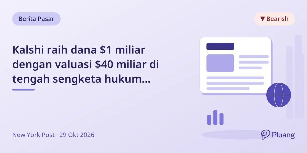Kalshi raih dana $1 miliar dengan valuasi $40 miliar di tengah sengketa hukum taruhan olahraga.