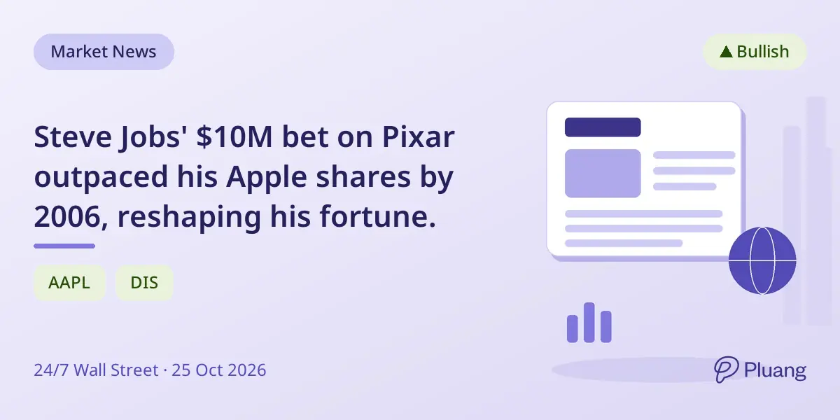 Steve Jobs' $10M bet on Pixar outpaced his Apple shares by 2006, reshaping his fortune.