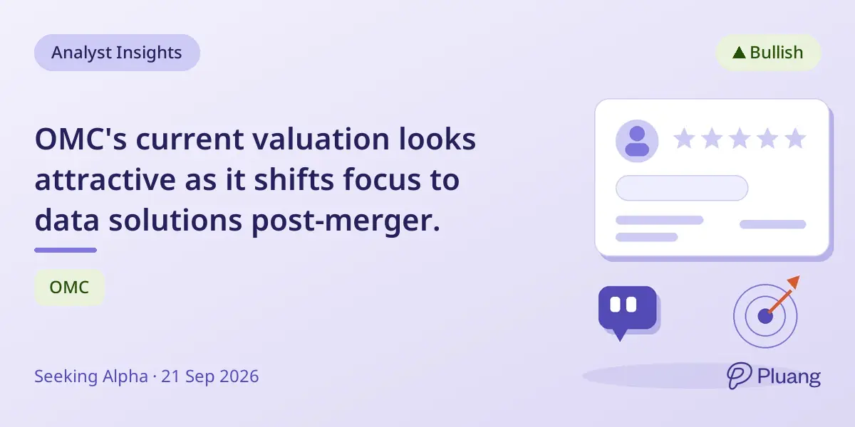 OMC's current valuation looks attractive as it shifts focus to data solutions post-merger.