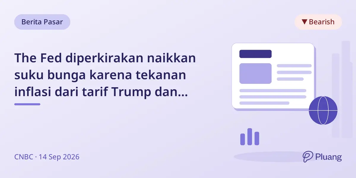 The Fed diperkirakan naikkan suku bunga karena tekanan inflasi dari tarif Trump dan konflik Iran.