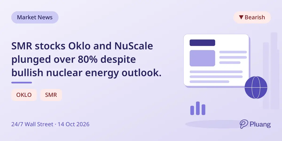 SMR stocks Oklo and NuScale plunged over 80% despite bullish nuclear energy outlook.