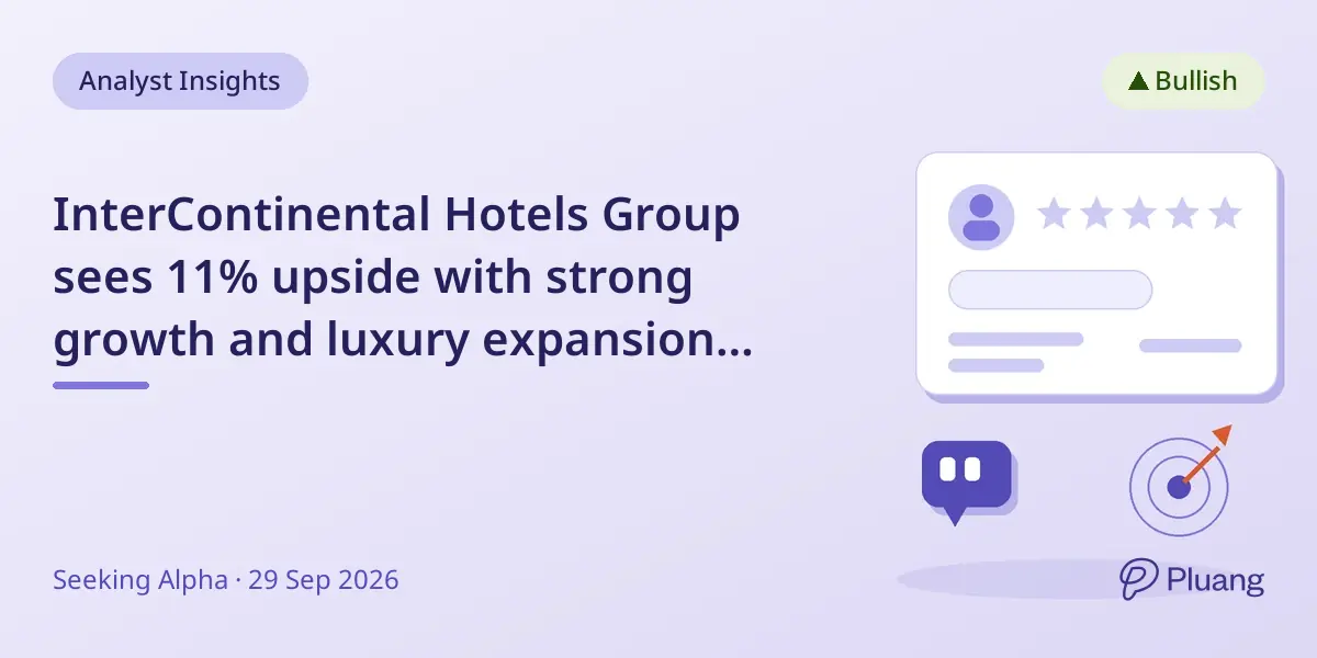 InterContinental Hotels Group sees 11% upside with strong growth and luxury expansion in Japan