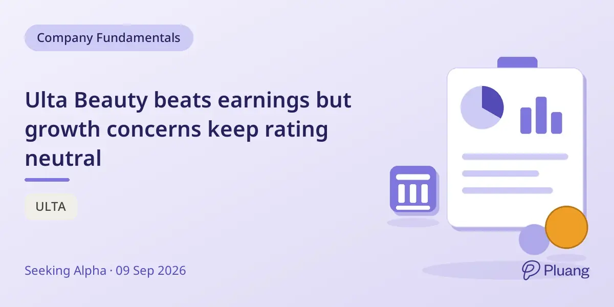 Ulta Beauty beats earnings but growth concerns keep rating neutral