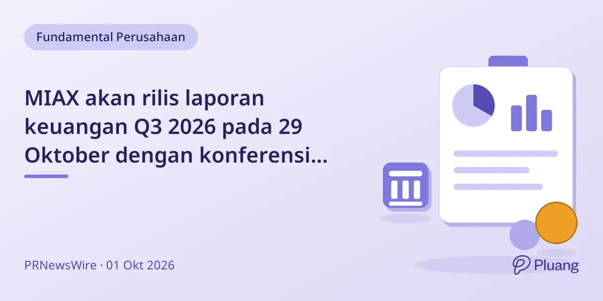MIAX akan rilis laporan keuangan Q3 2026 pada 29 Oktober dengan konferensi telepon manajemen.