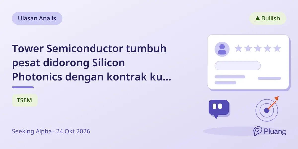 Tower Semiconductor tumbuh pesat didorong Silicon Photonics dengan kontrak kuat dan kinerja Q2 2026 yang melampaui ekspektasi.