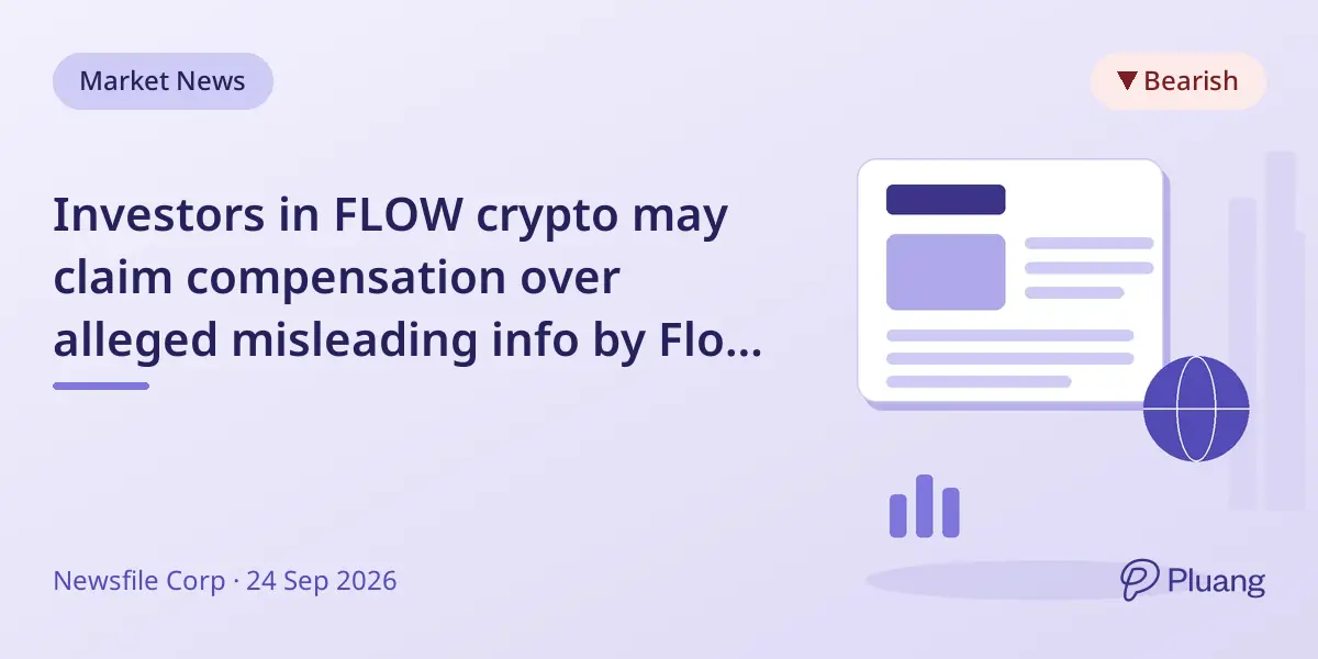 Investors in FLOW crypto may claim compensation over alleged misleading info by Flow Foundation.