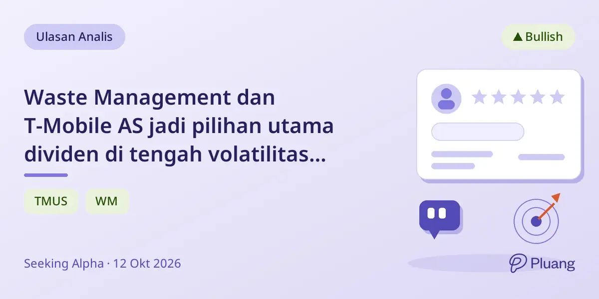 Waste Management dan T-Mobile AS jadi pilihan utama dividen di tengah volatilitas pasar