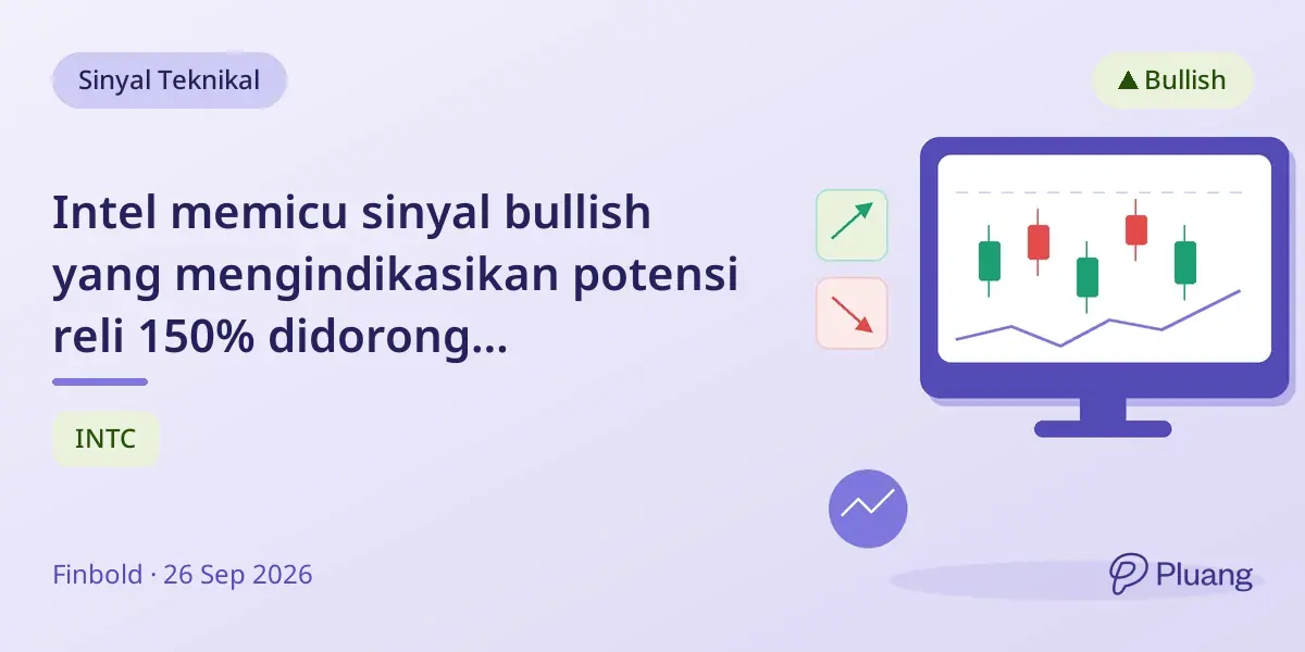 Intel memicu sinyal bullish yang mengindikasikan potensi reli 150% didorong pertumbuhan AI kuat.