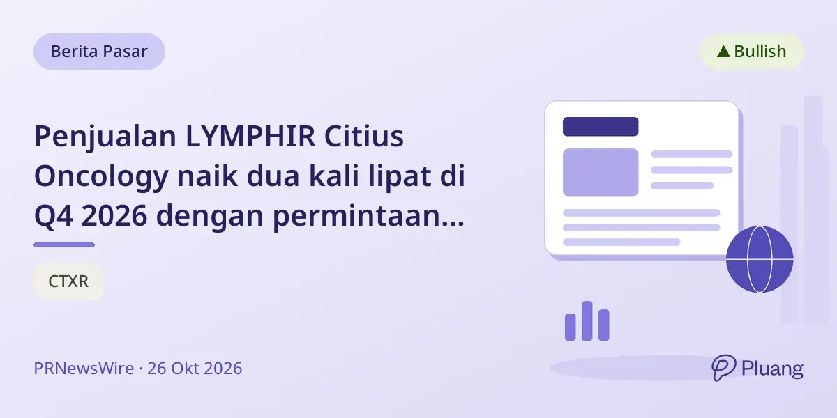 Penjualan LYMPHIR Citius Oncology naik dua kali lipat di Q4 2026 dengan permintaan institusional meningkat.