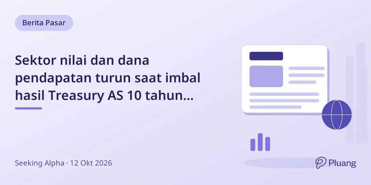 Sektor nilai dan dana pendapatan turun saat imbal hasil Treasury AS 10 tahun melewati 5%.