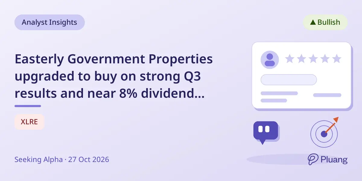 Easterly Government Properties upgraded to buy on strong Q3 results and near 8% dividend yield.