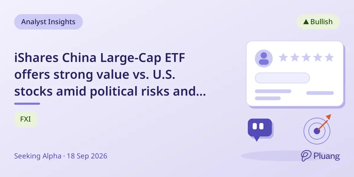 iShares China Large-Cap ETF offers strong value vs. U.S. stocks amid political risks and upcoming Trump-Xi summit.