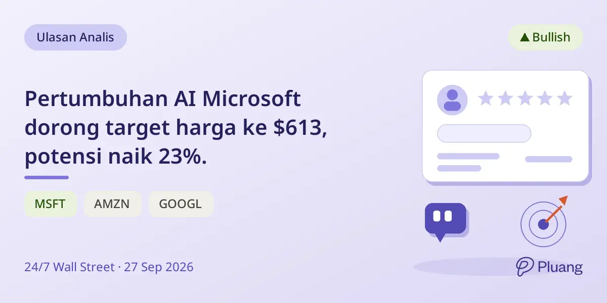 Pertumbuhan AI Microsoft dorong target harga ke $613, potensi naik 23%.