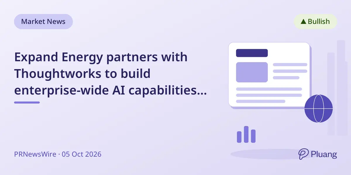 Expand Energy partners with Thoughtworks to build enterprise-wide AI capabilities by end of 2026
