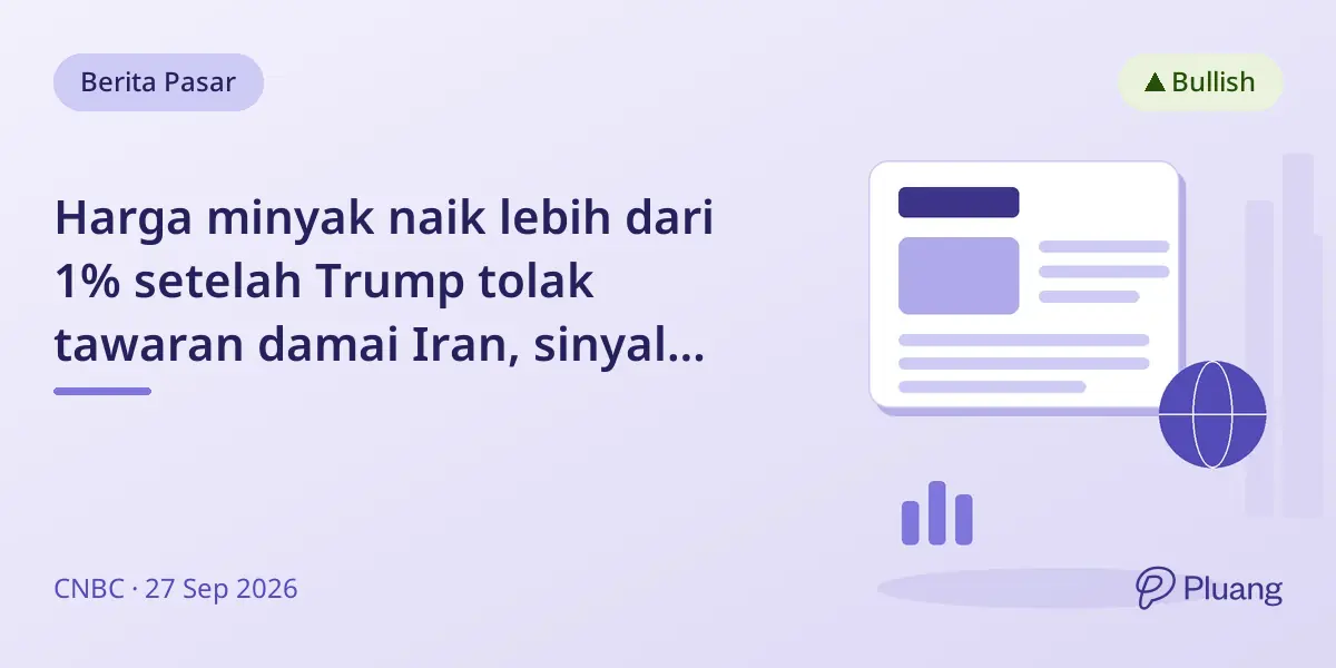 Harga minyak naik lebih dari 1% setelah Trump tolak tawaran damai Iran, sinyal serangan AS pasca pemilu.