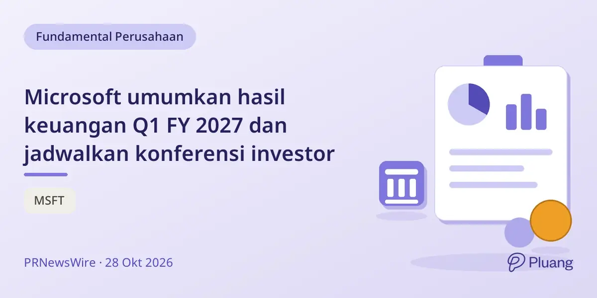 Microsoft umumkan hasil keuangan Q1 FY 2027 dan jadwalkan konferensi investor