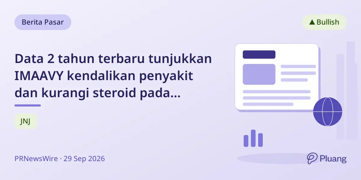 Data 2 tahun terbaru tunjukkan IMAAVY kendalikan penyakit dan kurangi steroid pada remaja gMG.