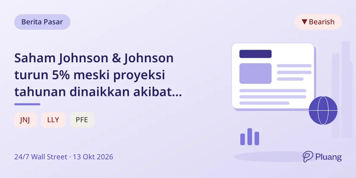 Saham Johnson & Johnson turun 5% meski proyeksi tahunan dinaikkan akibat beban satu kali besar.