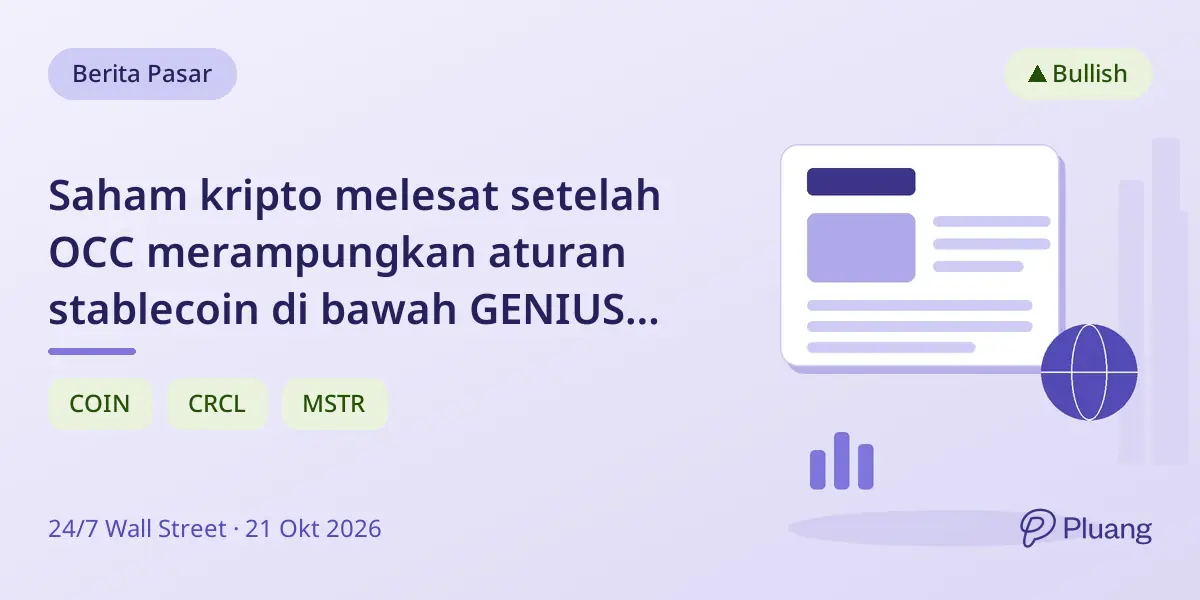Saham kripto melesat setelah OCC merampungkan aturan stablecoin di bawah GENIUS Act, dorong saham Circle, Strategy, dan Coinbase.