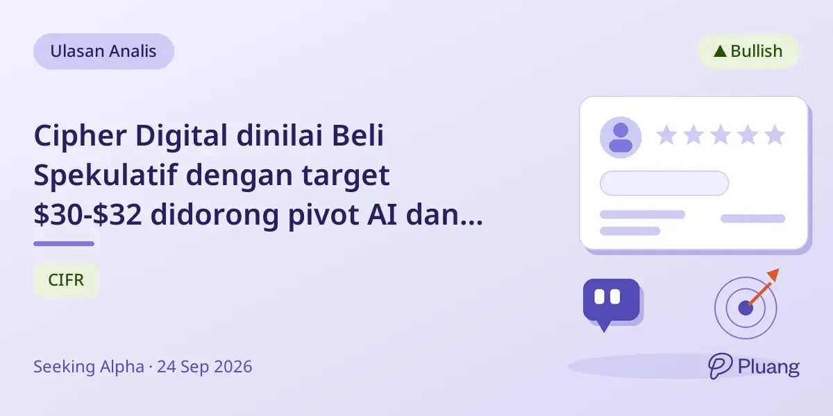Cipher Digital dinilai Beli Spekulatif dengan target $30-$32 didorong pivot AI dan kontrak hosting besar.