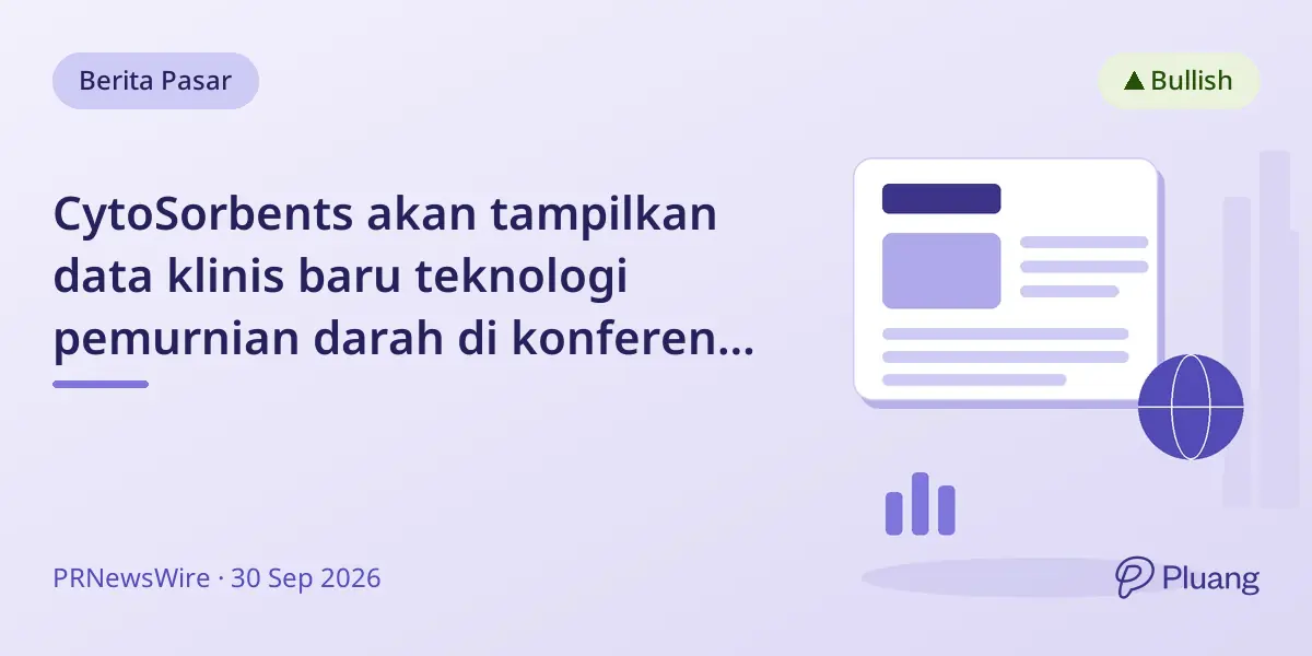 CytoSorbents akan tampilkan data klinis baru teknologi pemurnian darah di konferensi jantung dan perawatan kritis utama.