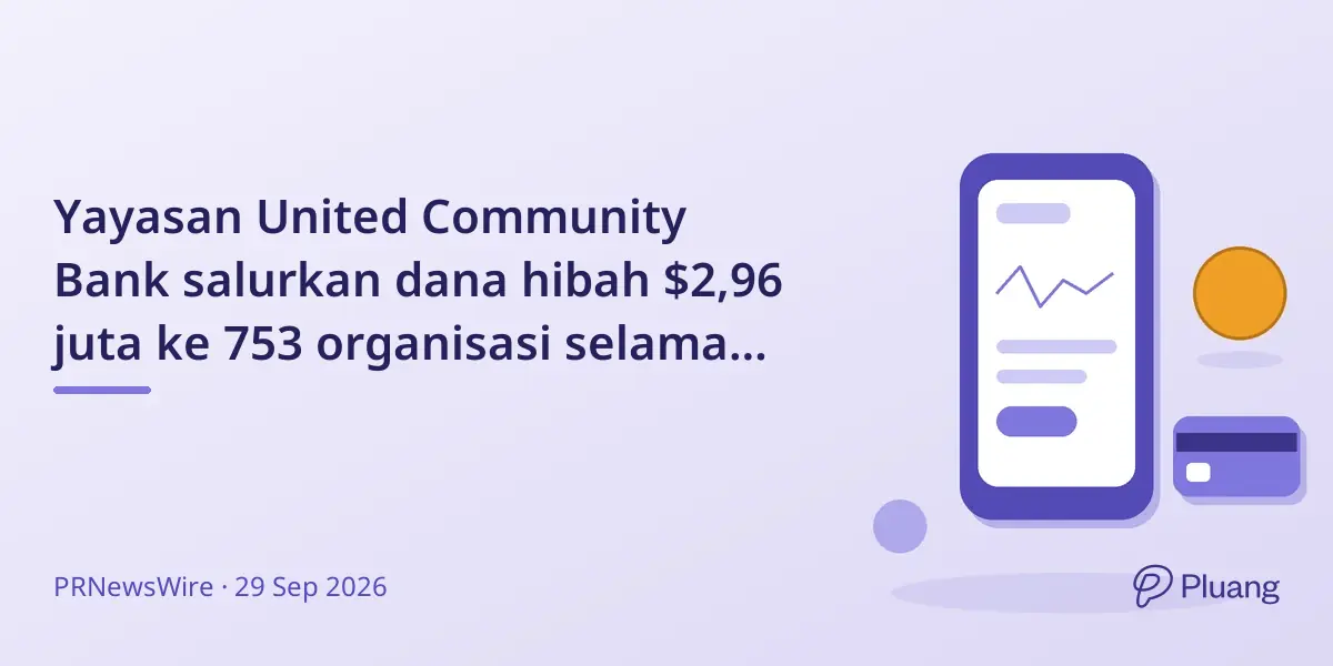 Yayasan United Community Bank salurkan dana hibah $2,96 juta ke 753 organisasi selama 5 tahun