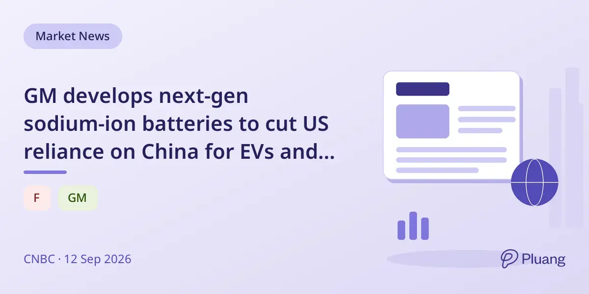 GM develops next-gen sodium-ion batteries to cut US reliance on China for EVs and energy storage.
