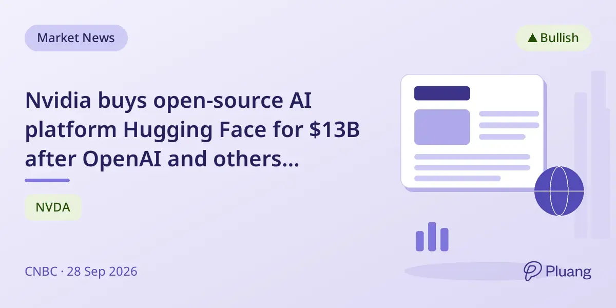 Nvidia buys open-source AI platform Hugging Face for $13B after OpenAI and others showed interest